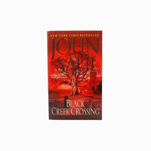Black Creek Crossing Novel by John Saul Paperback Book